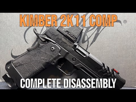 Kimber 2K11 COMP Complete Disassembly