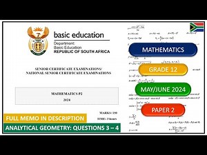 Analytical Geometry Question 3 – 4 Grade 12 Maths Paper 2 May/June 2024