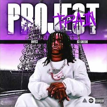 Project Nigga feat. 03 Greedo