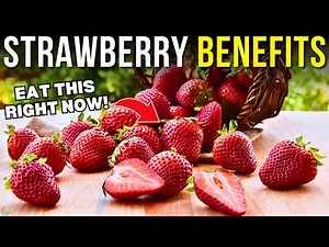 9 Health Benefits of Strawberries To Know! | What Are Strawberries Good For?