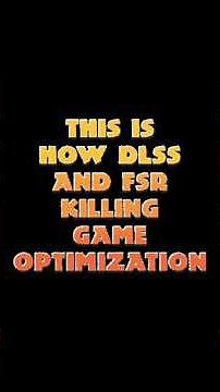 This is How DLSS and FSR Killing Game Optimization #shorts #dlss3 #fsr3