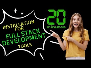Full Stack Development Tools Installation | VS Code, Node.js, MongoDB, Postman, Docker, & Chrome