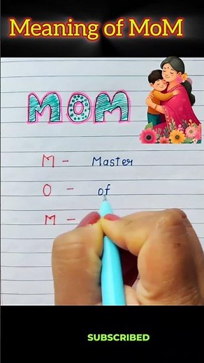 Meaning of MOM in English | Full Form of MOM | What Does MOM Stand For?