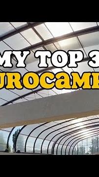 The Best Eurocamps?!