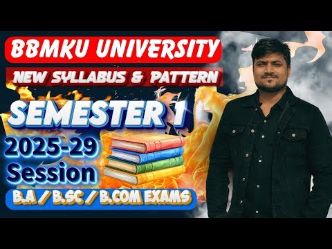 BBMKU Semester 1 New Syllabus & Exam Pattern 2025-29 | Full Detail | NEP 2020