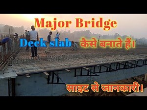 Major Bridge Deck slab reinforcement shuttering and Girder | Civil Elements
