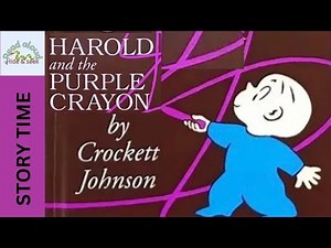 Read Aloud: HAROLD AND THE PURPLE CRAYON by Crockett Johnson