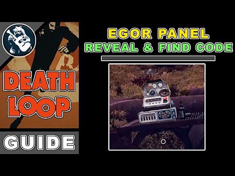 Find the Egor Invisible Control Panel & Code to Use to Stop the Breakthrough | Deathloop Guide