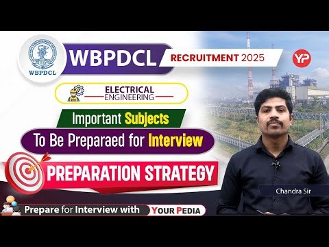 Important subjects to be prepared & preparation strategy for WBPDCL Electrical Engineering Interview