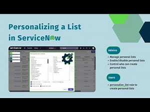 Personalizing a List in ServiceNow
