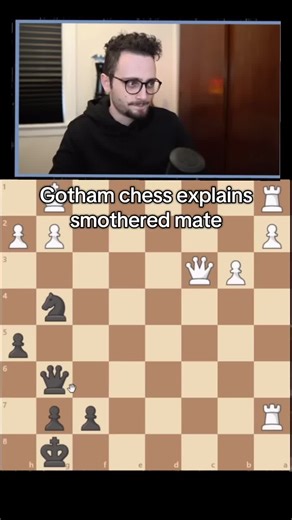 Smothered mate explained#chess #chesscom #gothamchess #chessmaster