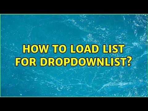 How to load list for DropdownList?