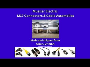 Mueller Electric's M12 Connectors and Cable Assemblies