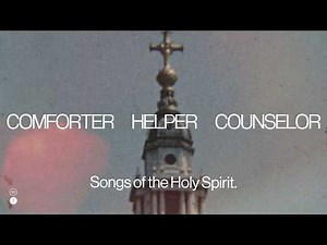 Songs of the Holy Spirit | Worship Together