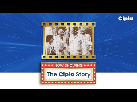 The Cipla Story: From the Cipla Archives