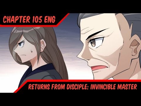 Holy Lord Lacked Great Virtue ™ Returns From Disciple, Invisible Master Chapter 105