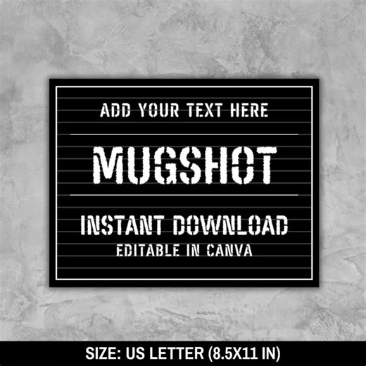 DIY Mugshot Sign, Editable Mugshot Sign Board, Police Party, Photo Booth Prop, Mug Shot Sign, Mugshot Template, Mugshot Prop, Canva Edit. - Etsy