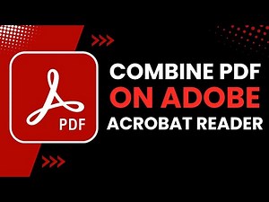 How to Combine Multiple PDFs on Adobe Acrobat Reader !