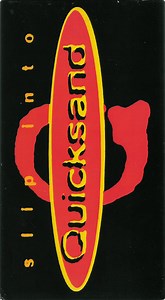 Quicksand - Slip Into Quicksand