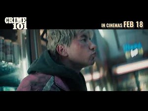 CRIME 101 - In Cinemas February 18