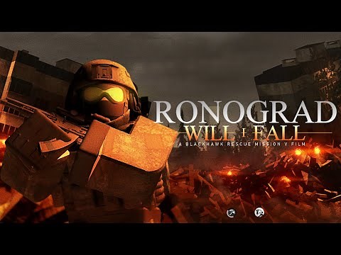 RONOGRAD WILL FALL: Episode 01 | Blackhawk Rescue Mission 5