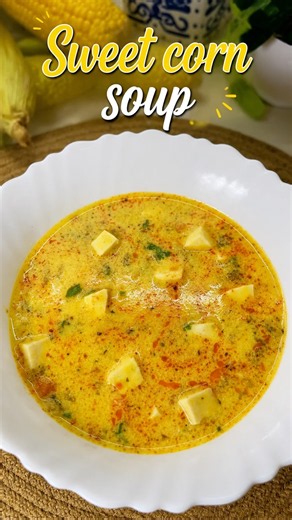 Sweet Corn Soup 🌽🥣 | Easy & Creamy Soup Recipe | Perfect for Winter