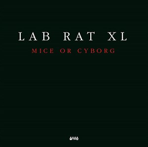 Lab Rat XL - Mice Or Cyborg
