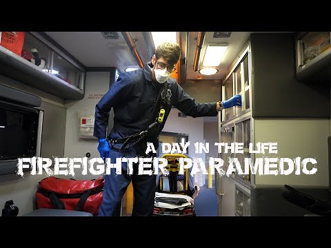 Firefighter Paramedic - A Day in the Life