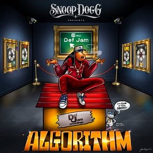 Snoop Dogg Presents Algorithm de Snoop Dogg extraits, cover et tracklist