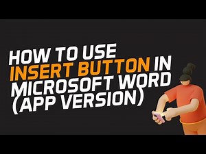 How to use the insert button in Microsoft word; all functions explained.