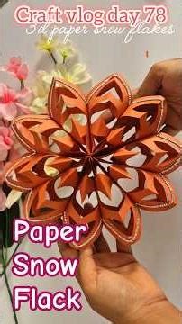 3d Paper Snow Flakes ❄️ #diy #snowflakes #papercraft #easycraft #ytshorts #shorts #viral #craft #yt