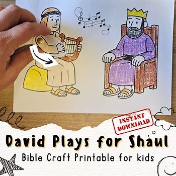 David Plays the Harp for King Saul– Printable Bible Craft, Samuel, Sunday School