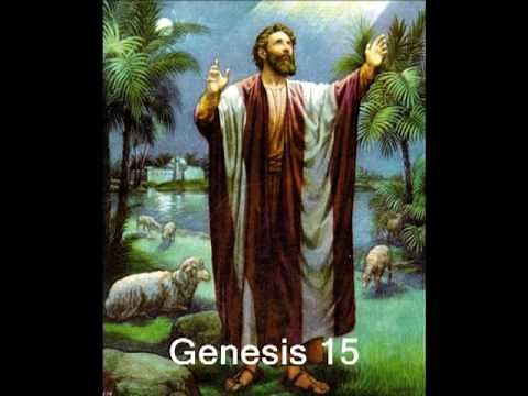 Genesis 15 (with text - press on more info. of video on the side)