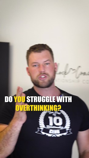 Are You Overthinking Relationships?