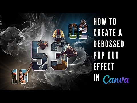 How to Create a Debossed Pop Out Effect in Canva