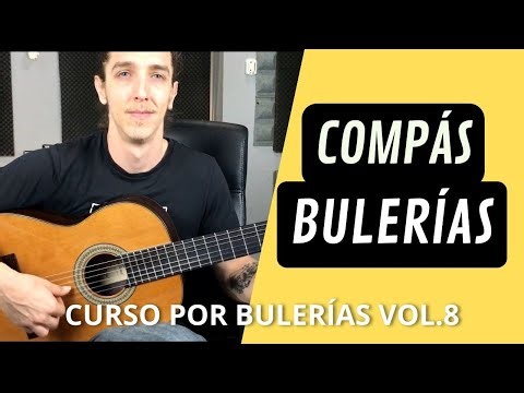 COMPÁS por BULERÍAS con VARIACIONES Flamencofácil