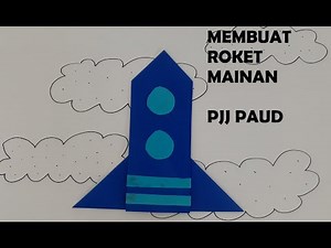 Membuat bentuk roket dari kertas lipat - Pembelajaran jarak jauh untuk PAUD