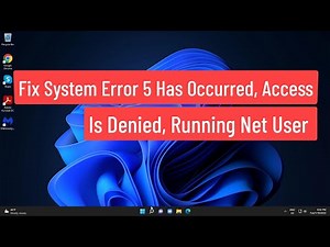 Fix System Error 5 Has Occurred, Access Is Denied, Running Net User Command