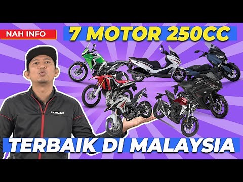 7 MOTOSIKAL 250CC PALING BERBALOI!