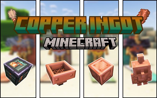 ⭐我的世界⭐4款超实用的铜锭扩展模组！