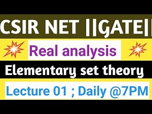 REAL ANALYSIS||lecture 01||Elementary set theory||