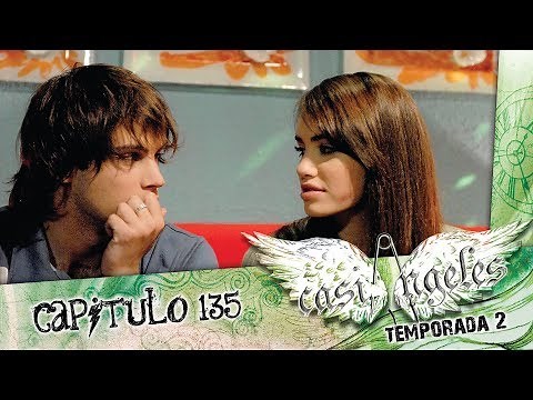 Casi Angeles Temporada 2 Capitulo 135 YO SE