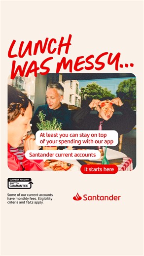 Santander’s current accounts let you manage your money on the go, so you’re in control and can plan for the future | Santander UK