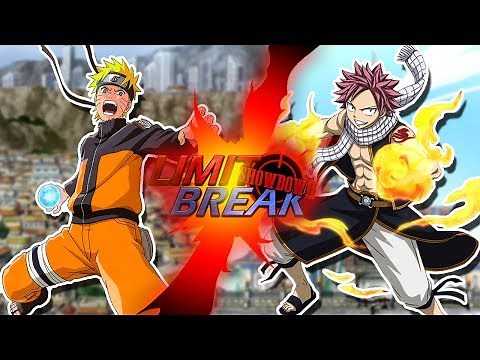 Naruto Uzumaki VS Natsu Dragneel (Naruto VS Fairy Tail) | Limit Break: Showdown