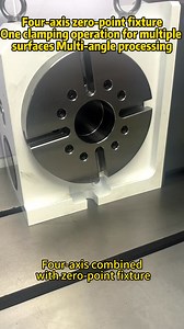 Four-axis zero-point fixture #vises #4-axis #5-axis #makers#fixture#Automation#Manufacturing#Machining#CNCMachine | Zero Point Prince