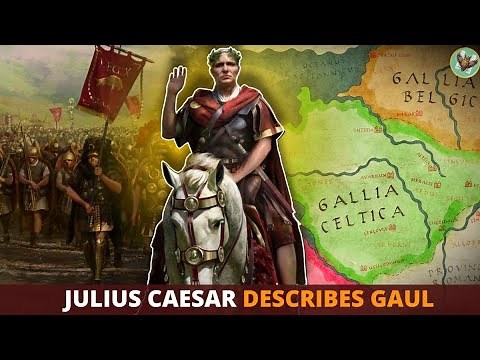 Julius Caesar Describes Gaul, the Druids and Human Sacrifice | Gallic Wars