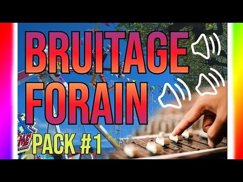 Bruitage forain Pack #1