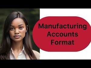 Format of a manufacturing Account//Financial accounting (‪@NAISHAACADEMY‬ )