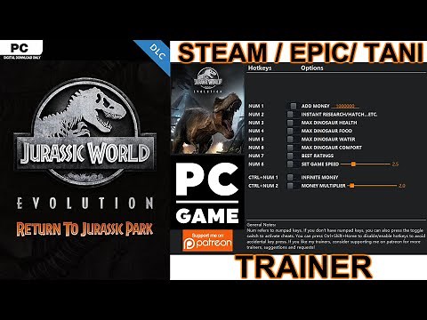 JURRASIC WORLD EVOLUTION GUIDE TRAINER 2021 PC /EPIC/ STEAM/ T4N1