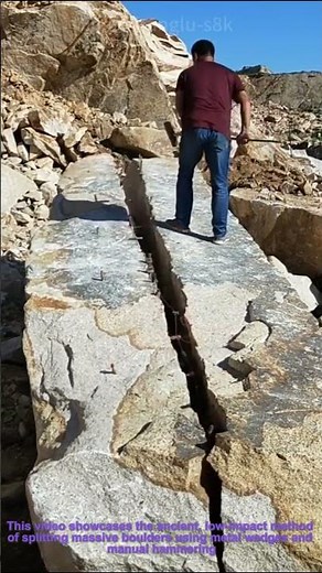 Rock Splitting: Traditional Wedge-and-Hammer Technique for Separating Boulders